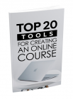 Top 20 Tools For Creating an Online Course